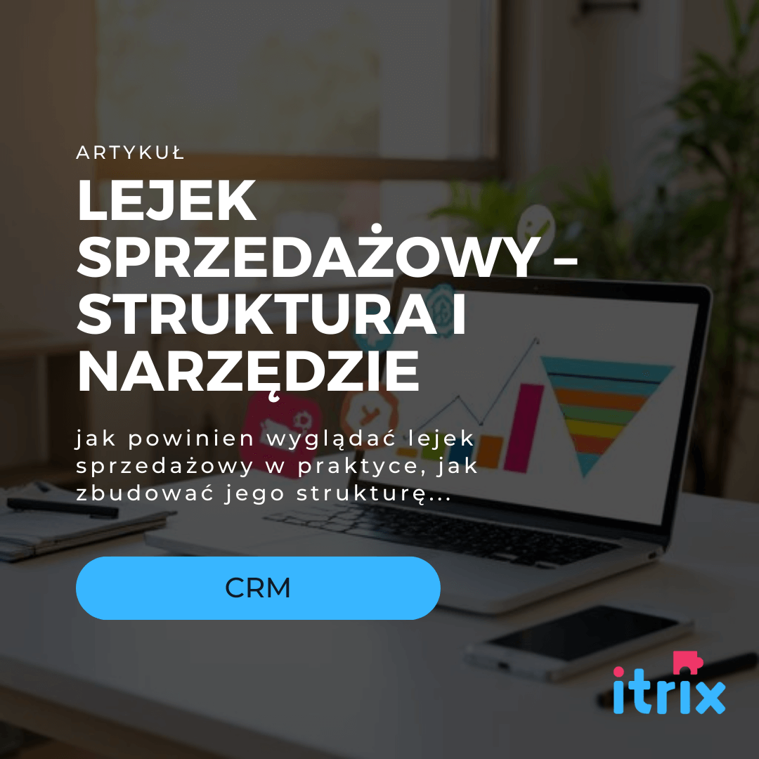 lejek sprzedażowy - gdzie lepiej tworzyć