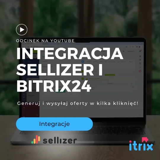 integracja-Sellizer-i-Bitrix24