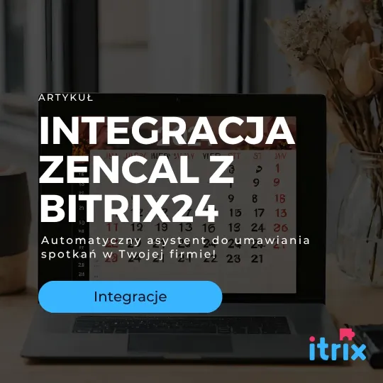 Bitrix24 i Zencal